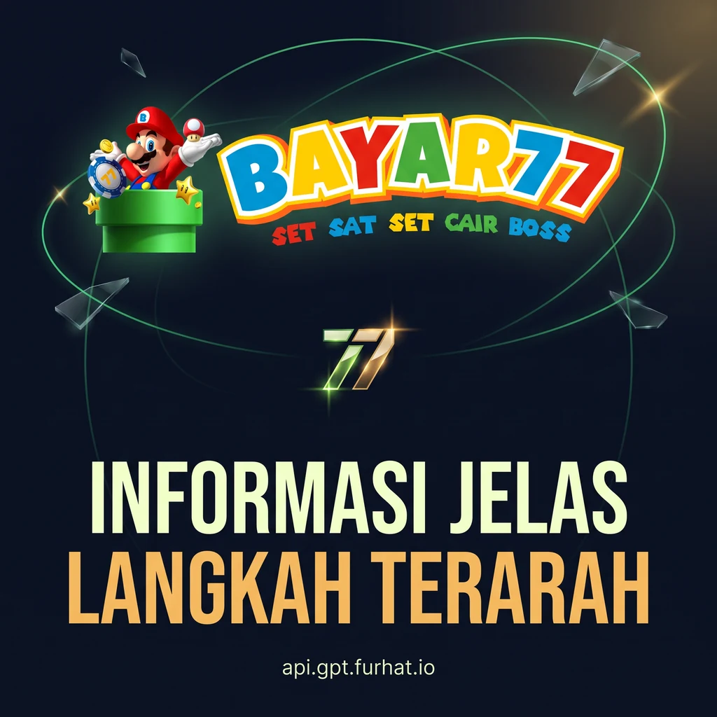Bayar77 — Informasi jelas, langkah terarah.